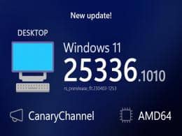 Win11 Canary Build 25336.1010 Ԥ���棺���������޸���